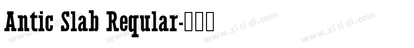 Antic Slab Reqular字体转换